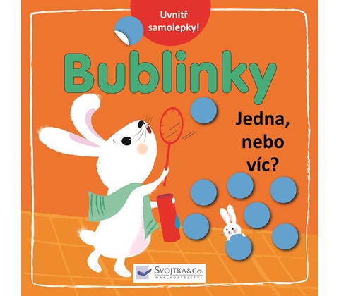 Bublinky Jedna nebo více?