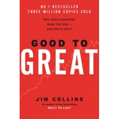 Good to Great - Jim Collins