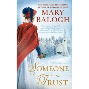 Someone to Trust: Elizabeth's Story | Mary Balogh (ISBN: 9780399586101)