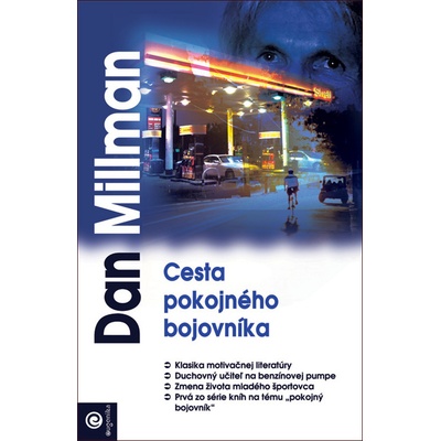 Cesta pokojného bojovníka - Dan Millman