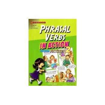 Phrasal Verbs in Action 2