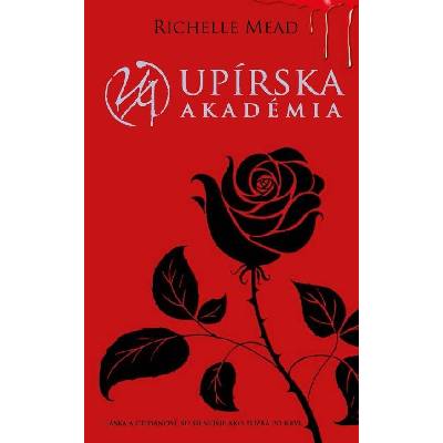 Upírska akadémia Upírska akadémia 1