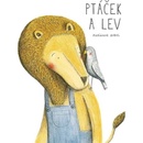 Knihy Ptáček a lev - Marianne Dubuc