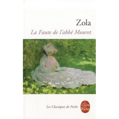 La Faute de l´Abbe Mouret - E. Zola