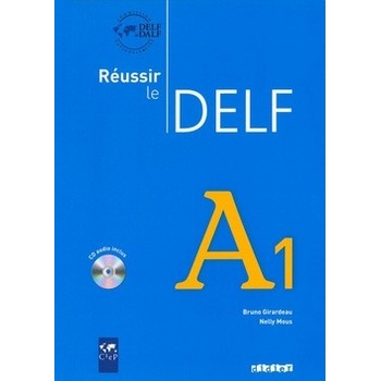 Réussir le Delf A1 Učebnice