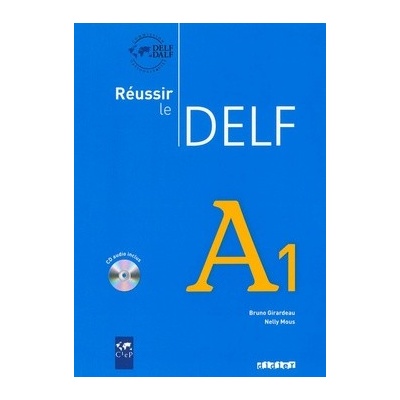 Réussir le Delf A1 Učebnice