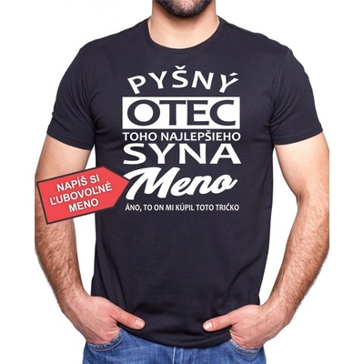 Fajntričko tričko Pyšný otec toho najlepšieho syna čierna