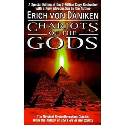 Chariots of the Gods | Erich von Däniken
