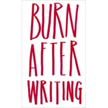 Burn After Writing