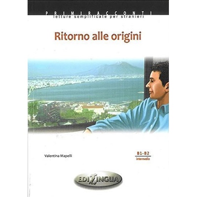 Primiracconti B1-B2 Ritorno alle origini + CD Audio
