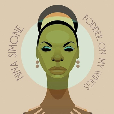 Nina Simone - FODDER ON MY WINGS LP