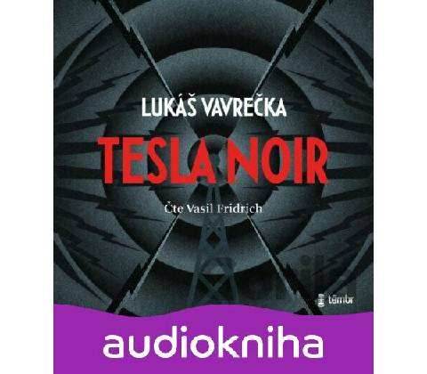 Tesla Noir - Lukáš Vavrečka