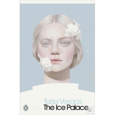 The Ice Palace Tarjei Vesaas