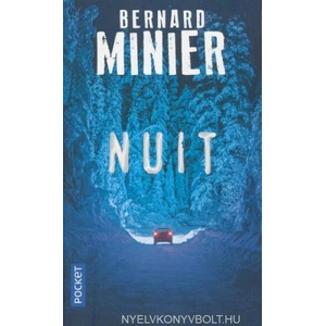 Nuit | Bernard Minier (ISBN: 9782266283786)