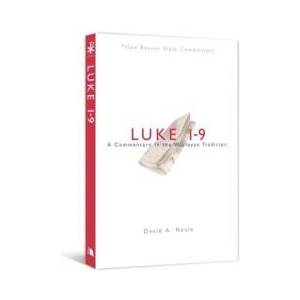 Luke 1-9 | David A. Neale (ISBN: 9780834124080)