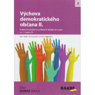 Výchova demokratického občana II. - Blanka Staňková, Vladimíra Strculová, Michal Kosina