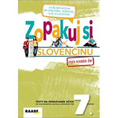 Zopakuj si slovenčinu 7 - Bednáriková Libuša, Bartošová Zuzana