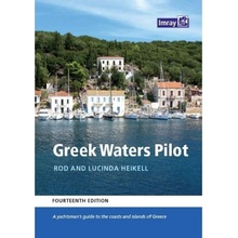 Greek Waters Pilot, A yachtsman's guide to the Ionian and Aegean coasts and islands of Greece Imray, Laurie, Norie & Wilson Ltd