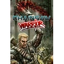 Chainsaw Warrior