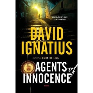 Agents of Innocence | David Ignatius (ISBN: 9780393317381)