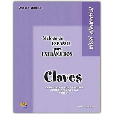 Método E/LE para Extranjeros Elemental - Libro de claves - neuveden
