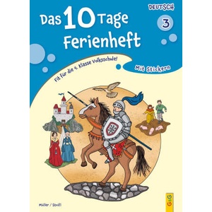 Das 10 Tage Ferienheft Deutsch 3 | Erika Stoifl, Claudia Posingis (2025)