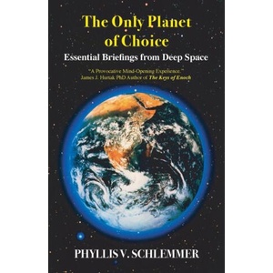 The Only Planet of Choice | Phyllis V. Schlemmer (2023)