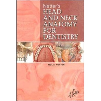 Netter´s Head and Neck Anatomy for Dentistry - N. S. Norton