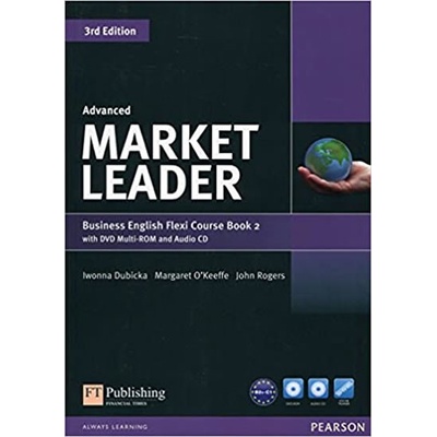 Market Leader 3rd Edition Advanced Flexi 2 Coursebook - Iwona Dubicka
