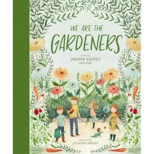 We Are the Gardeners (ISBN: 9781400314225)