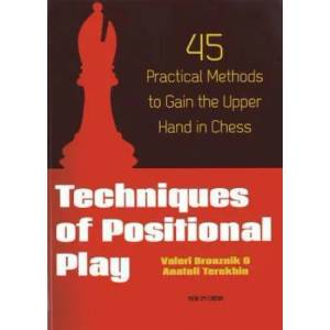 Techniques of Positional Play (ISBN: 9789056914349)
