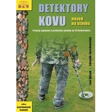 Detektory kovu - návod na stavbu - Jan Hájek, Zdeněk Jarchovský