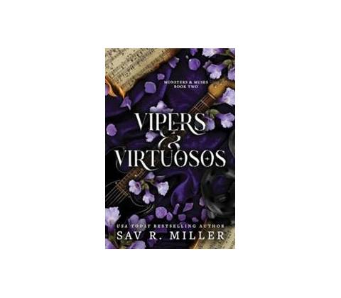 Vipers and Virtuosos