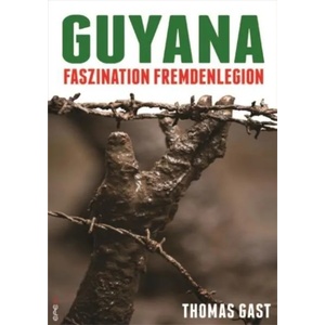 Guyana | Thomas Gast (2013)