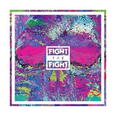 FIGHT THE FIGHT - FIGHT THE FIGHT LTD. LP