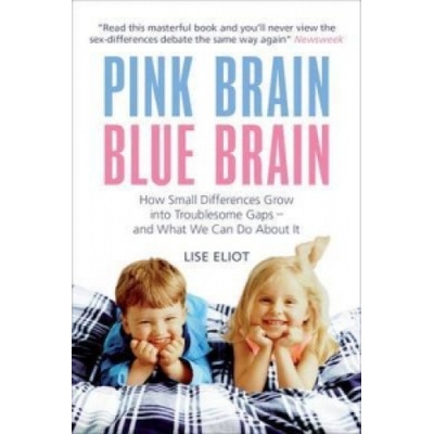 Pink Brain, Blue Brain - Lise Eliot