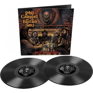 Nuclear Blast Campbell Phil & The Bastard Sons: We're The Bastards - 2Vinyl (LP) (075563)