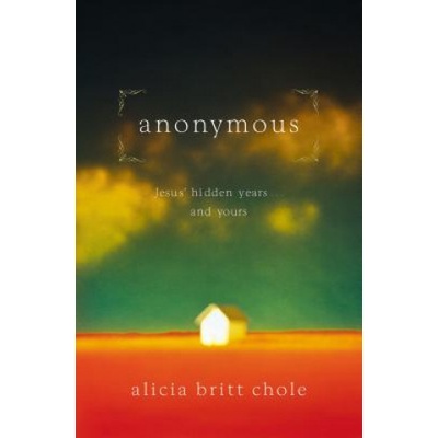 Anonymous | Alicia Britt Chole