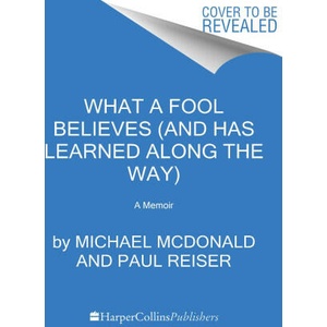 What a Fool Believes | Michael McDonald, Paul Reiser (2024)