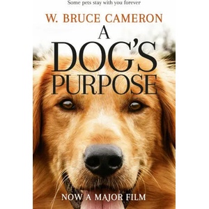 Dog's Purpose | W. Bruce Cameron (2017)