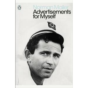 Advertisements for Myself (ISBN: 9780241340455)