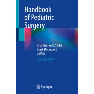 Handbook of Pediatric Surgery | Chandrasen K. Sinha, Mark Davenport