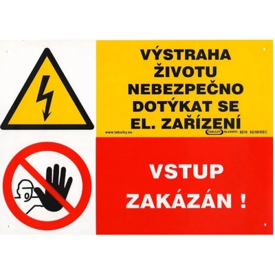 Výstraha živ.neb.dotýkat se el.zař.-Vstup zak.297x210mm - plast