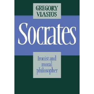 Socrates | Gregory Vlastos (ISBN: 9780521314503)