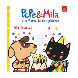 PEPE & MILA Y LA FIESTA DE CUMPLEAÑOS | KAWAMURA, YAYO (ISBN: 9788498569131)