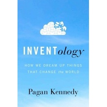 Inventology - Pagan Kennedy