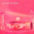 MAUS, JOHN - SONGS CD