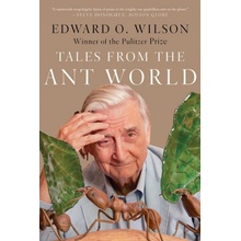 Tales from the Ant World