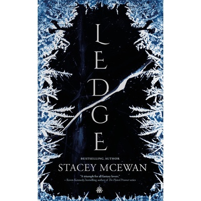 Ledge: The Glacian Trilogy, Book I McEwan Stacey