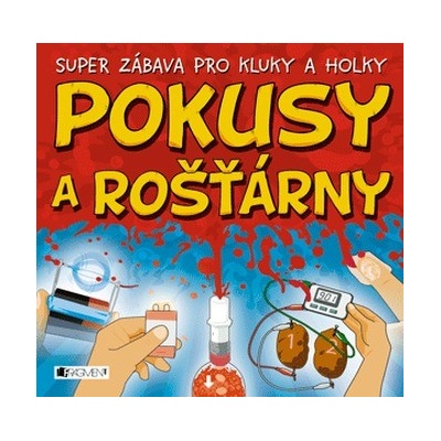 Pokusy a rošťárny -